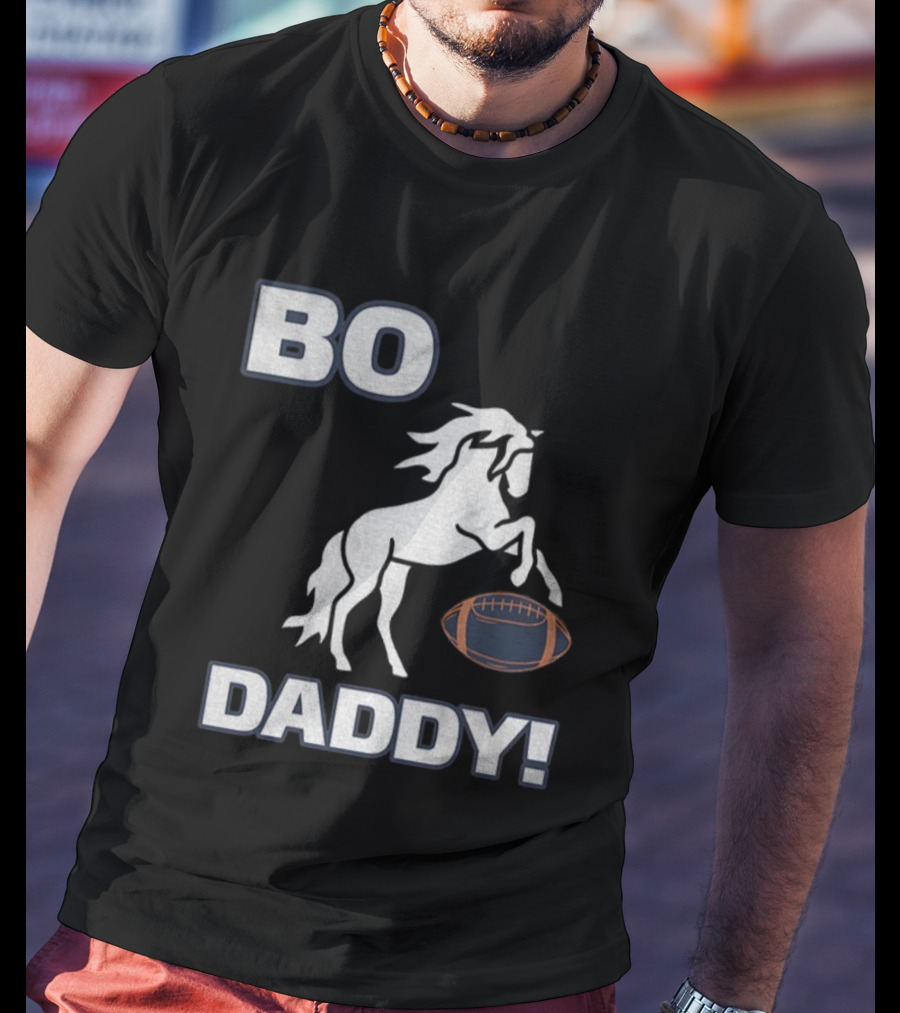 Bo Nix Denver Broncos Football Bo Daddy NFL 2025 Horseball T-Shirt