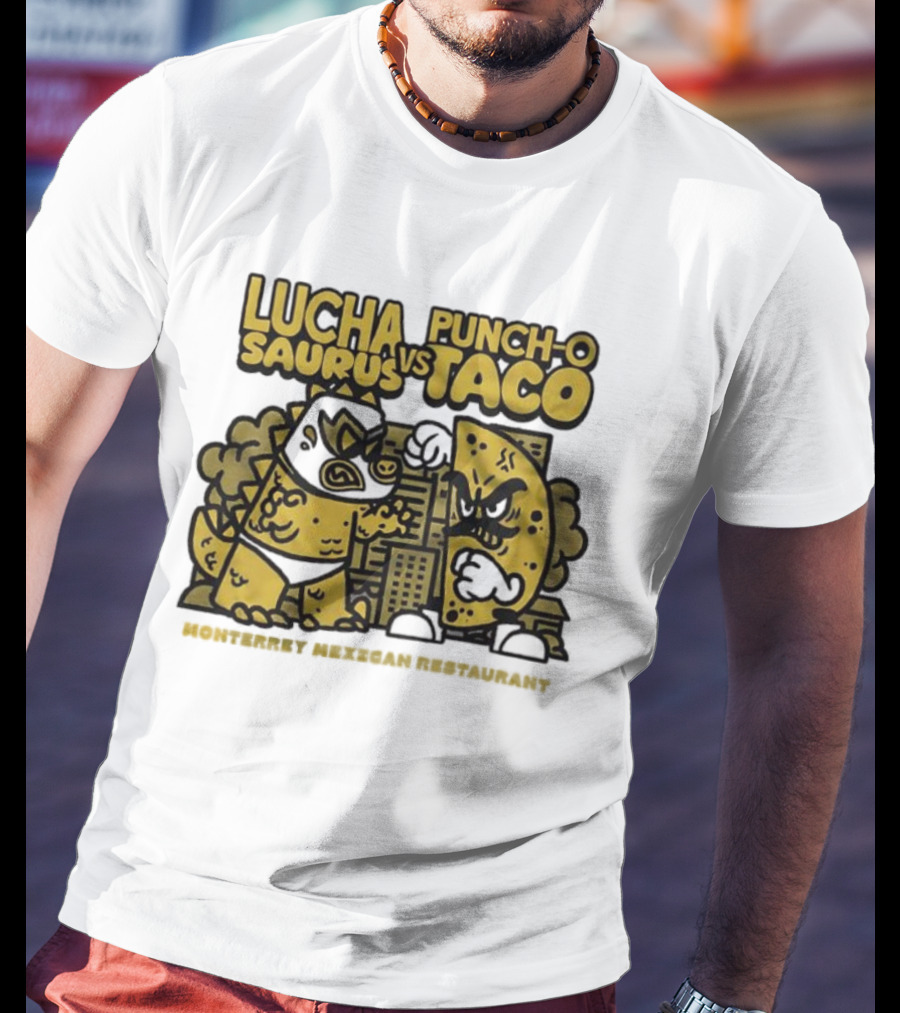 Lucha Saurus Vs Punch O Taco Monterrey Mexican Artistry T-Shirt