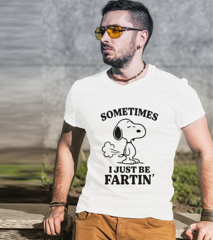 Snoopy Sometimes I Just Be Fartin' Peanuts Humor T-Shirt