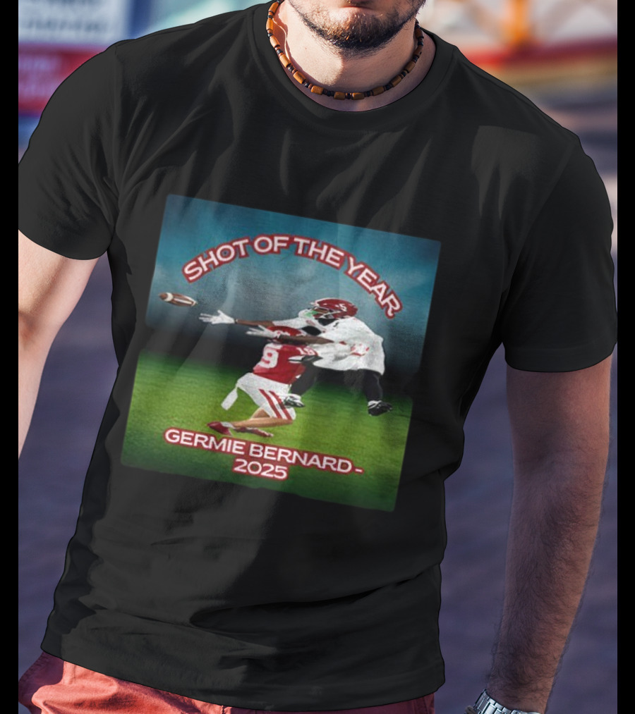 Germie Bernard Shot Of The Year 2025 Football T-Shirt