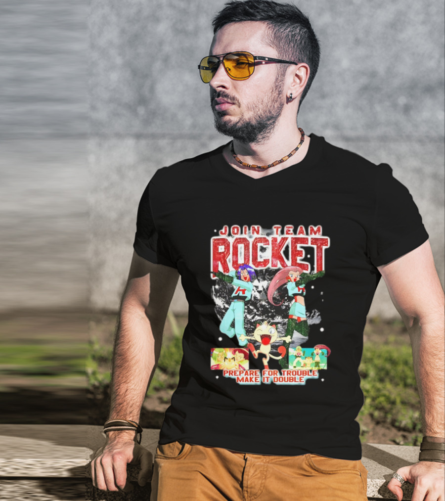 Join Team Rocket Prepare For Trouble Make It Double Pokemon T-Shirt