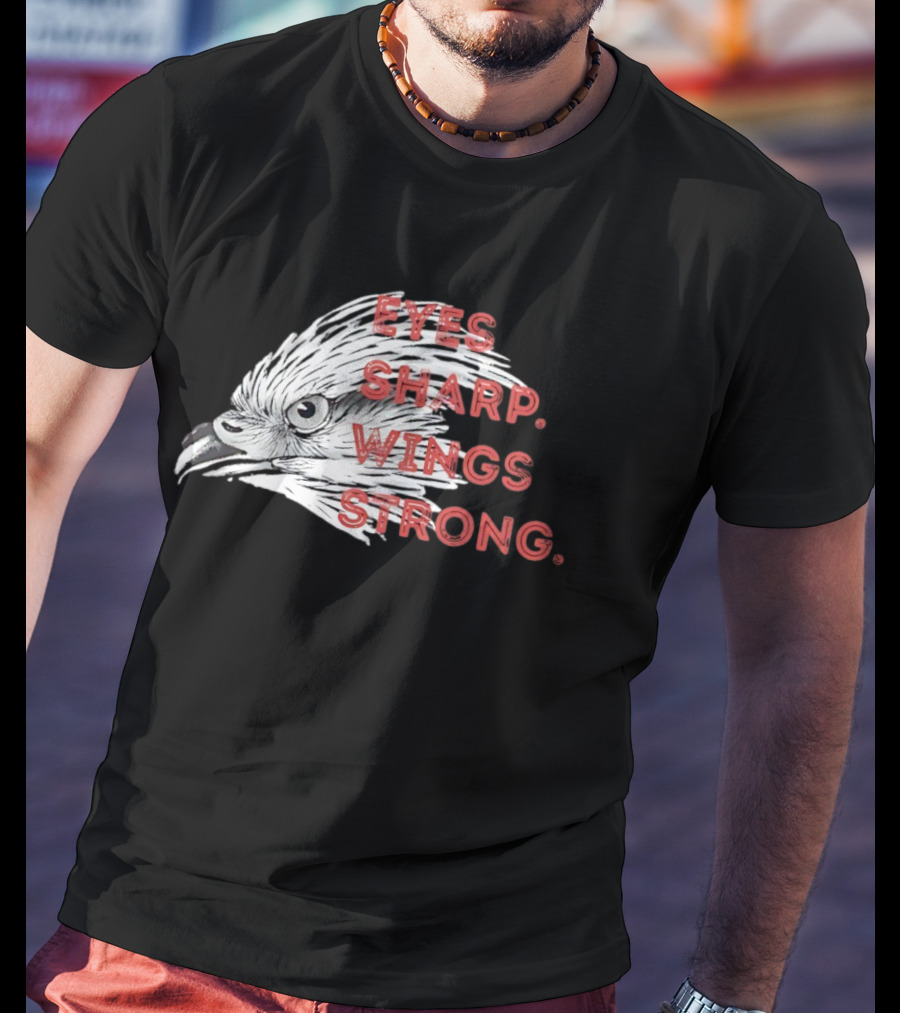 Raptor Bird Head Eyes Sharp Wings Strong T-Shirt