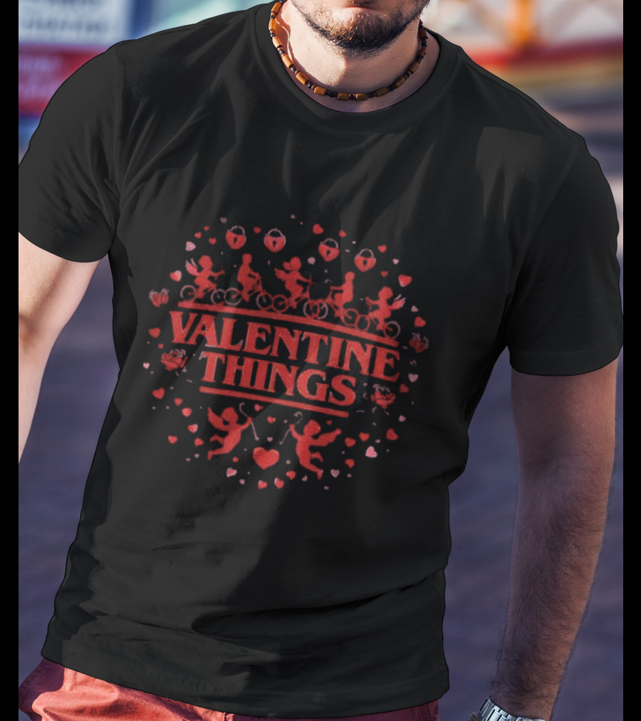 Valentine Things Romantic Cupid Hearts And Monsters T-Shirt