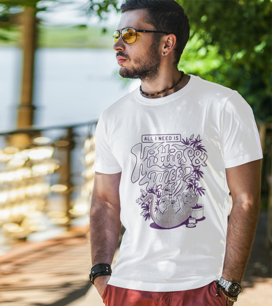All I Need Is Kitties And Weed Cat Design With Cannabis Leaves T-Shirt