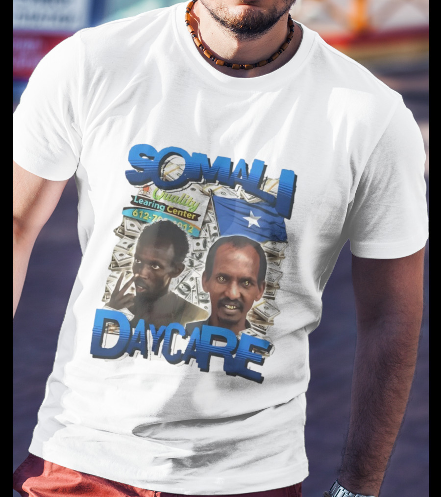 Somali Daycare Quality Learning Center Dollar Background T-Shirt