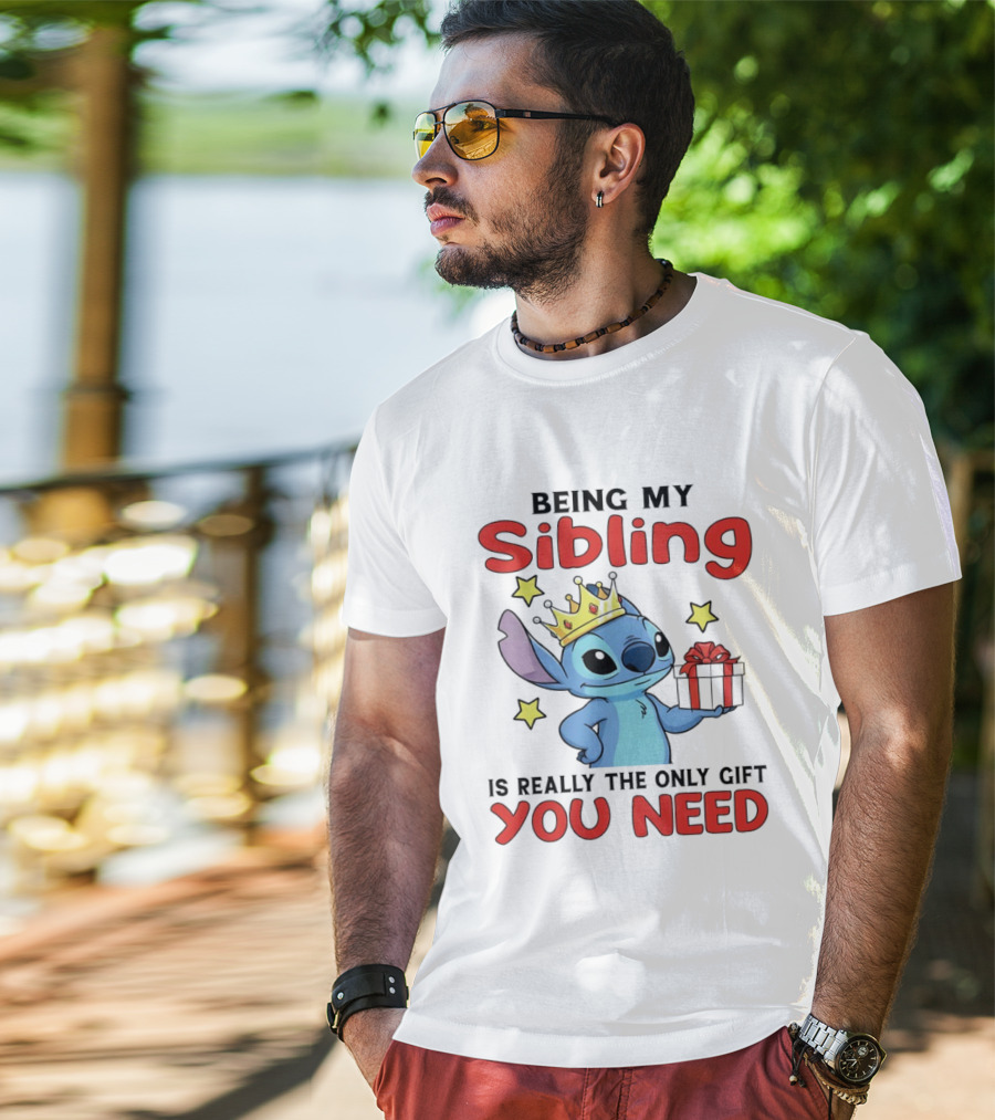 Stitch Crowned Sibling You Need Gift And Stars T-Shirt