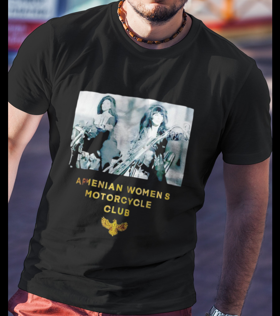 Armenian Women's Motorcycle Club Cher Biker мотоклуб T-Shirt