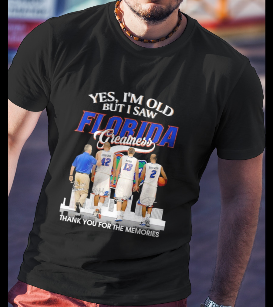 Yes I’m Old But I Saw Florida Greatness Thank You For The Memories Signatures T-Shirt
