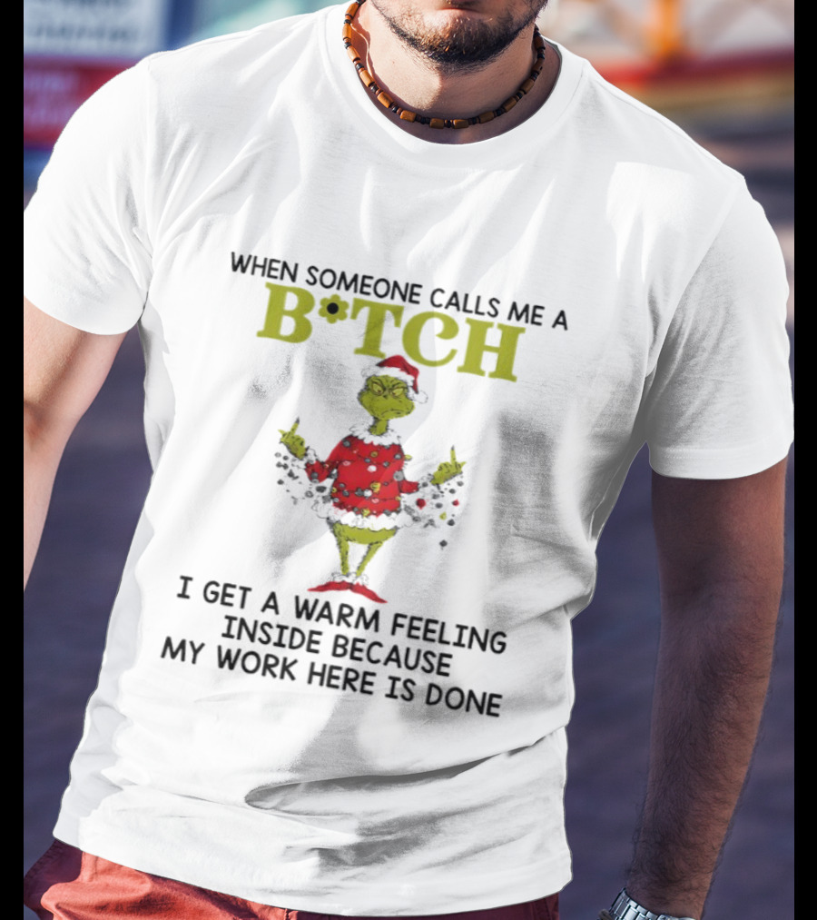 Grinch Santa Suit Christmas Lights Warm Feeling Inside B*TCH T-Shirt