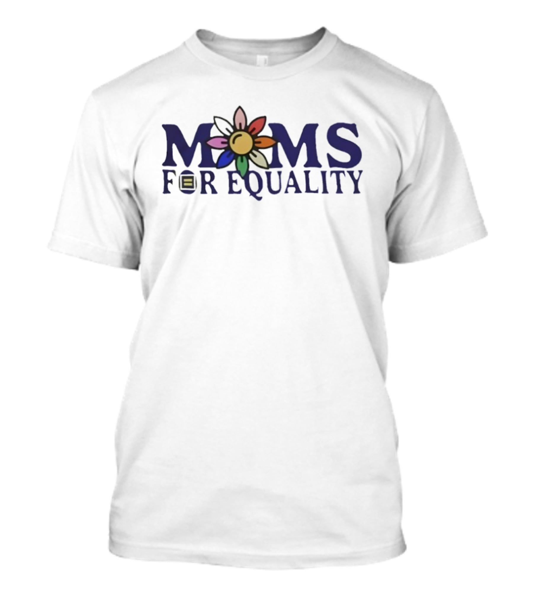 Moms For Equality Flower Symbol With Equal Sign T-Shirt