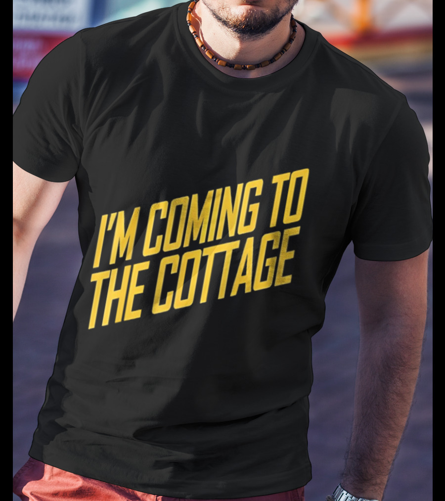 I'm Coming To The Cottage Cozy Escape Adventure T-Shirt