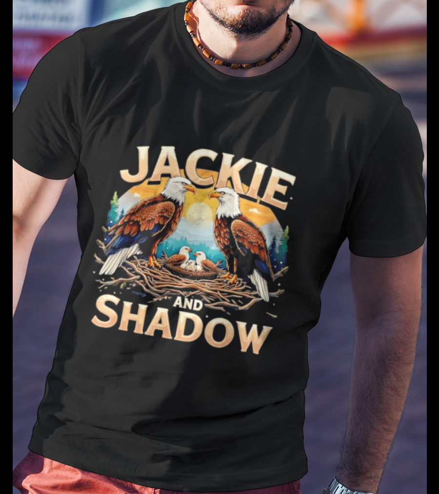 Jackie And Shadow Bald Eagle Family Nesting Scene T-Shirt
