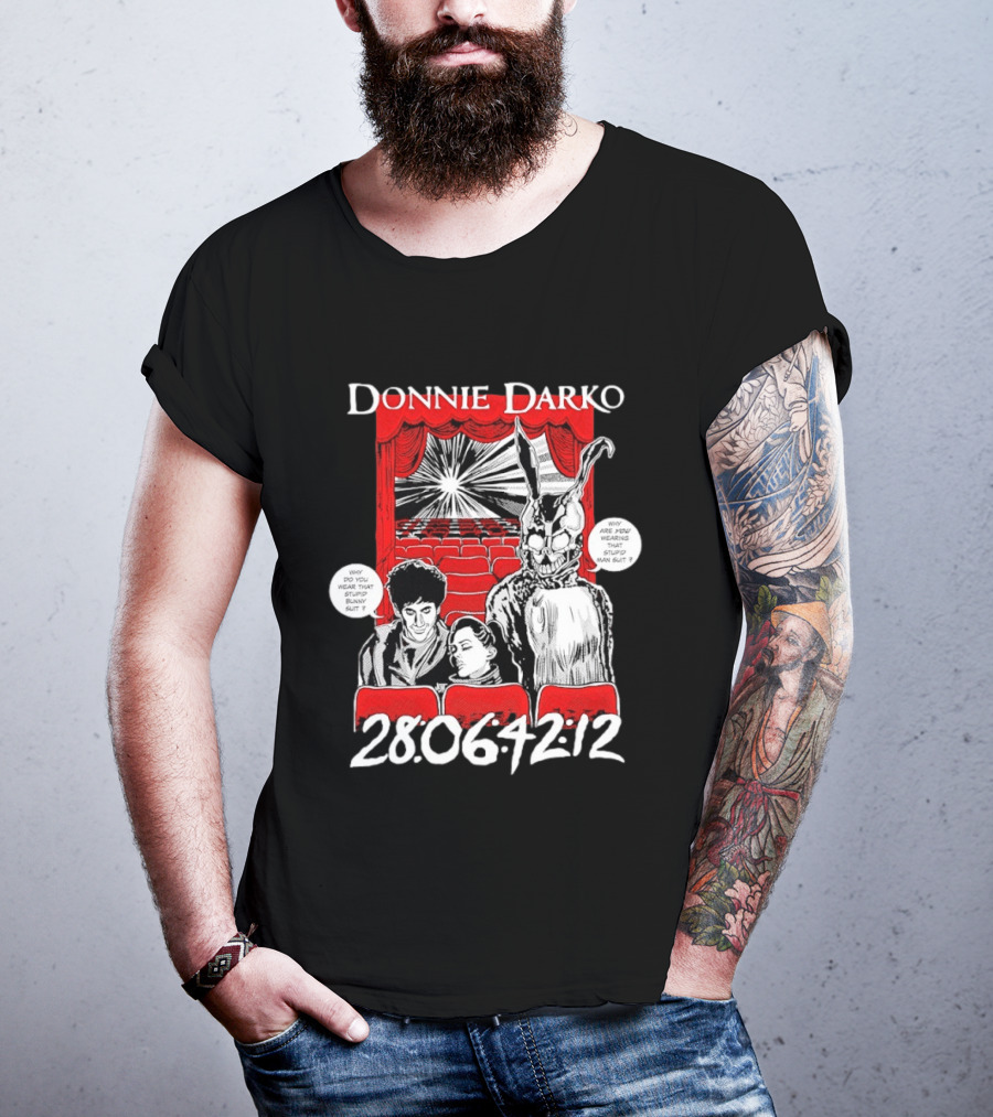 Donnie Darko Horror Comic Why Are You Wearing That Stupid Man Suit 28 06 42 12 T-Shirt
