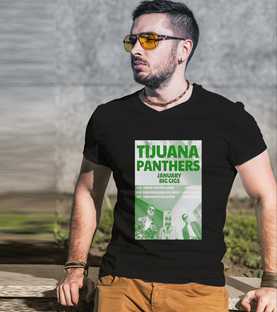 Tijuana Panthers January Big Gigs 2026 Phoenix AZ Las Vegas NV Riverside CA T-Shirt