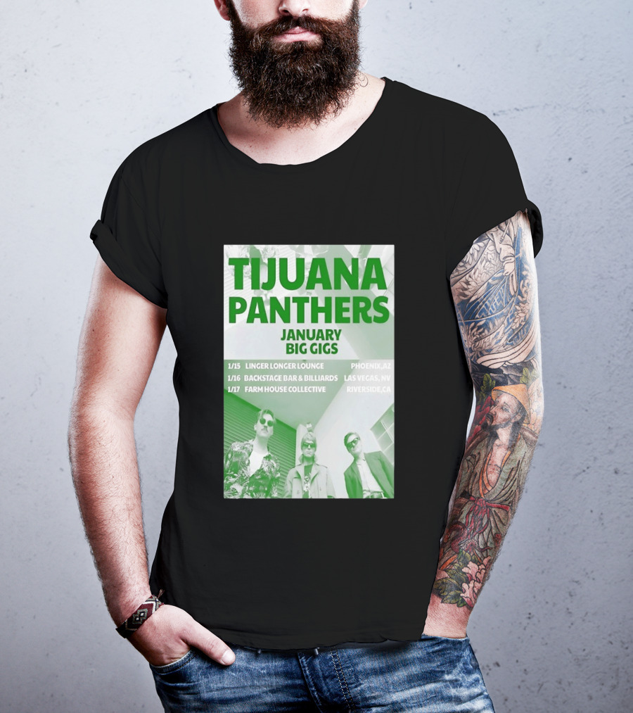 Tijuana Panthers January Big Gigs 2026 Phoenix AZ Las Vegas NV Riverside CA T-Shirt