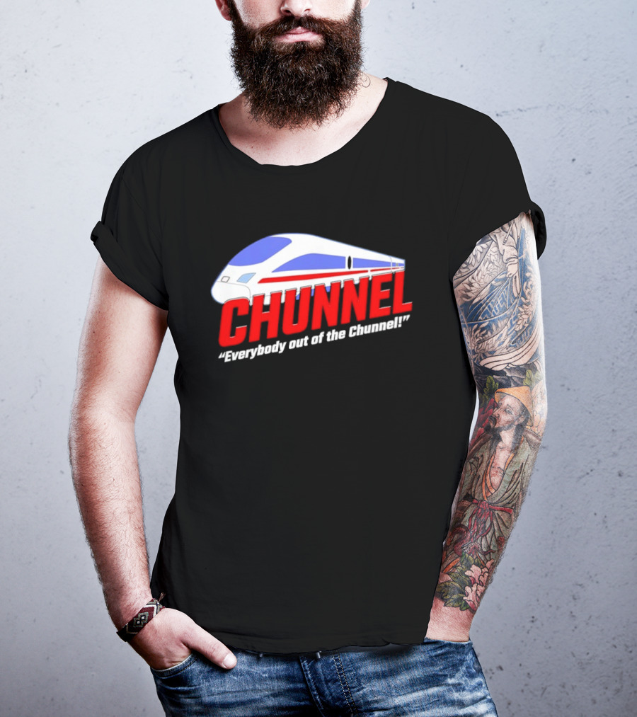 Chunnel Everybody Out Of The Chunnel Train T-Shirt