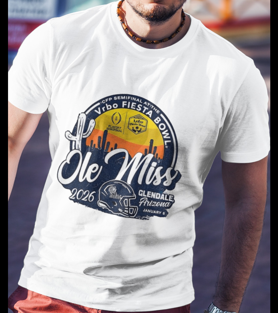 Ole Miss Rebels 2026 CFP Semifinal Vrbo Fiesta Bowl Glendale Arizona January 8 T-Shirt
