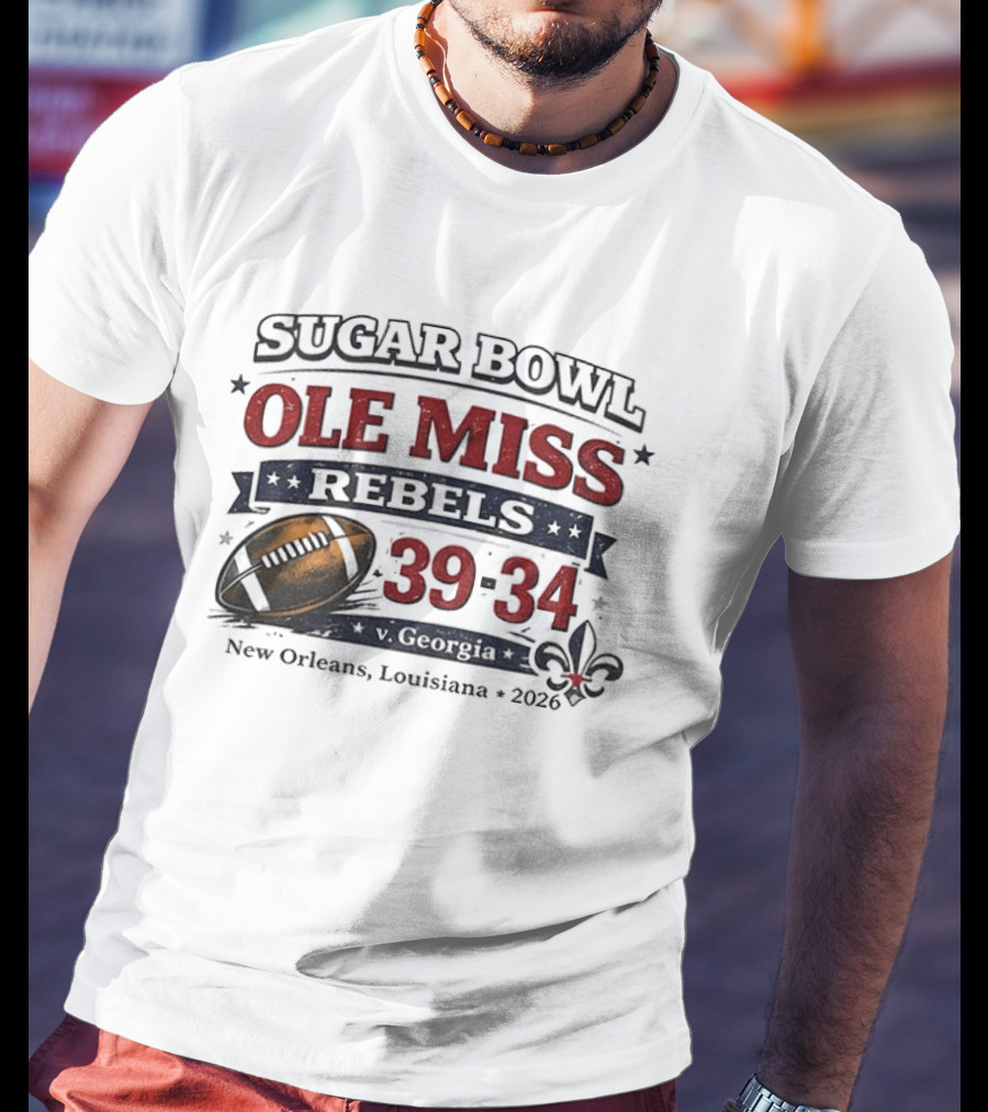 Sugar Bowl Ole Miss Rebels 39 34 Georgia New Orleans 2026 T-Shirt