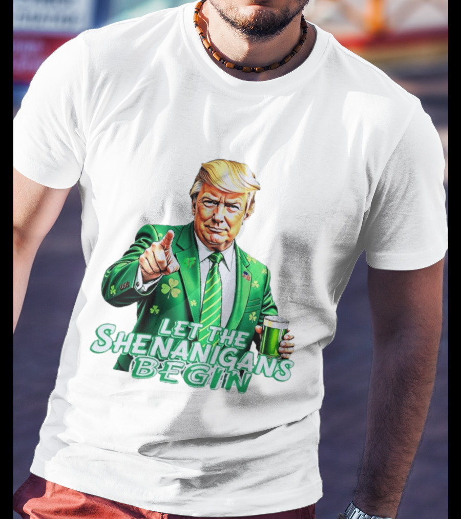 Let The Shenanigans Begin Green Suit And Beer St. Patrick's Day T-Shirt