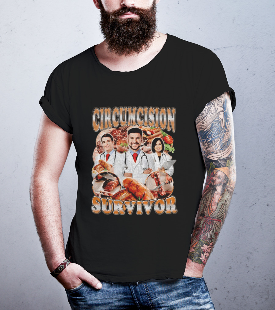 Circumcision Survivor Doctors With Sausages And Meats T-Shirt