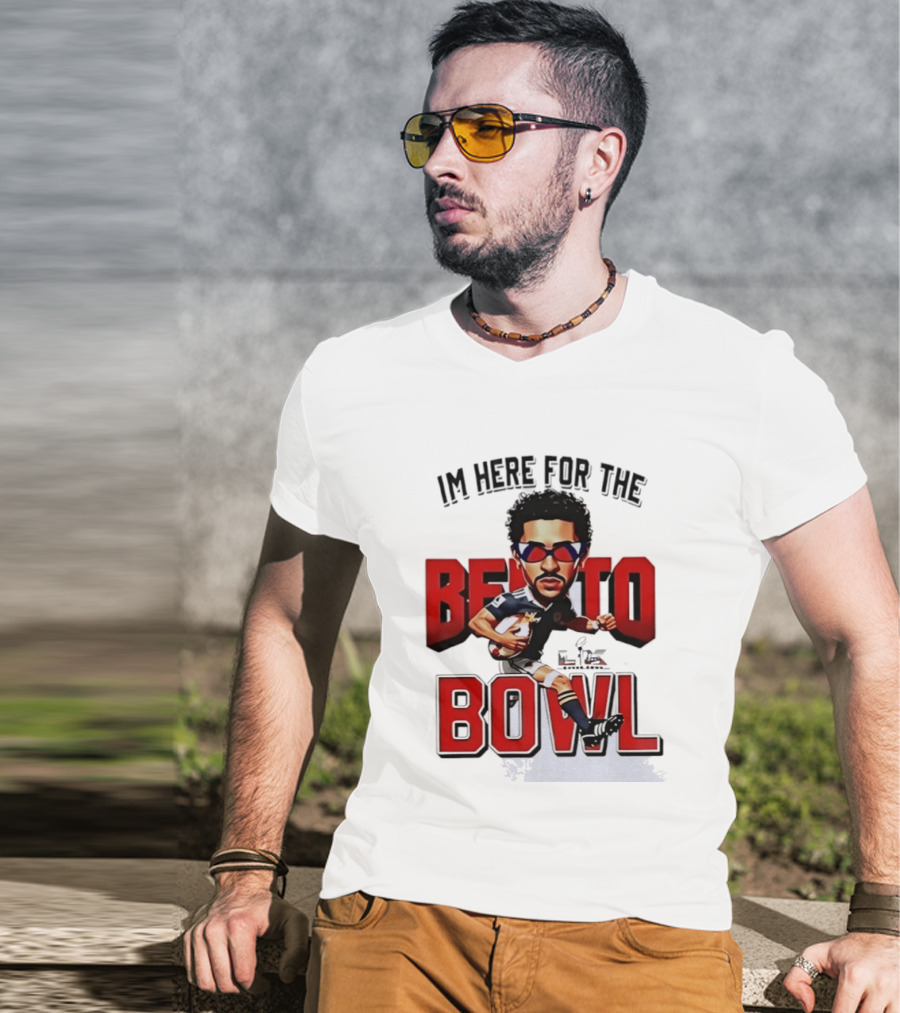 Bad Bunny Super Bowl I’m Here For The Benito Bowl T-Shirt