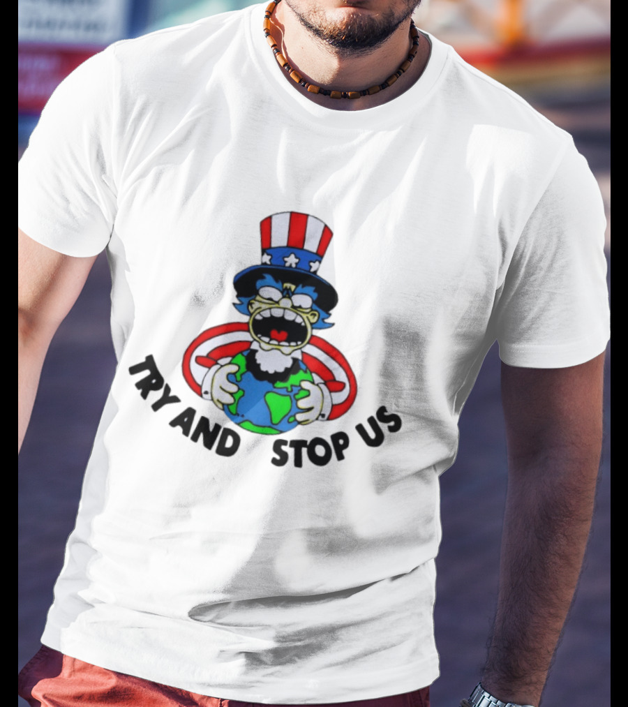 Simpsons Uncle Sam Try And Stop Us Holding Earth T-Shirt