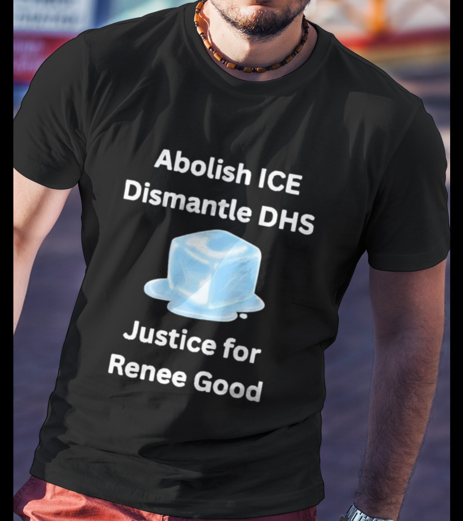Abolish ICE Dismantle DHS Justice For Renee Good Melting Ice Cube Symbolism T-Shirt