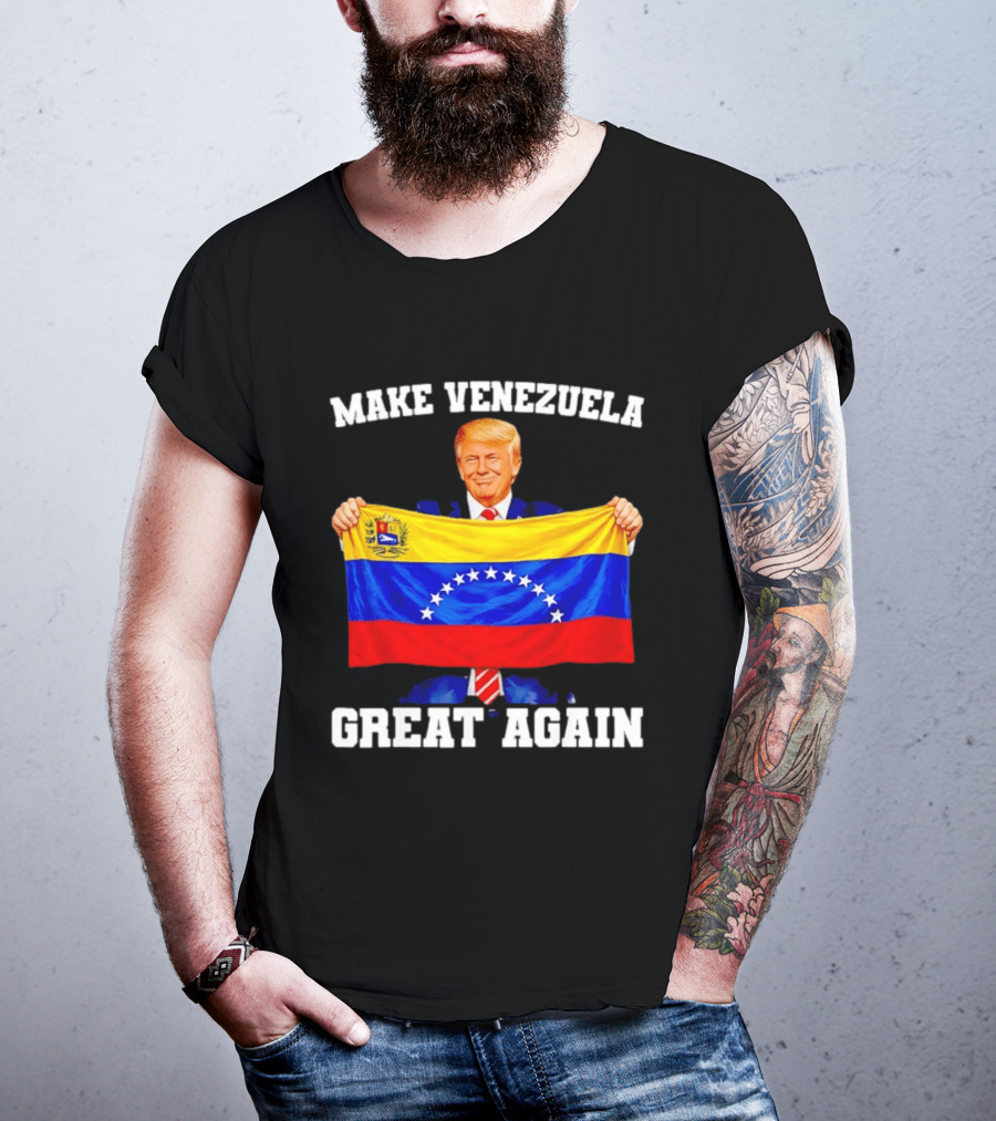 Make Venezuela Great Again Trump Holding Venezuelan Flag T-Shirt