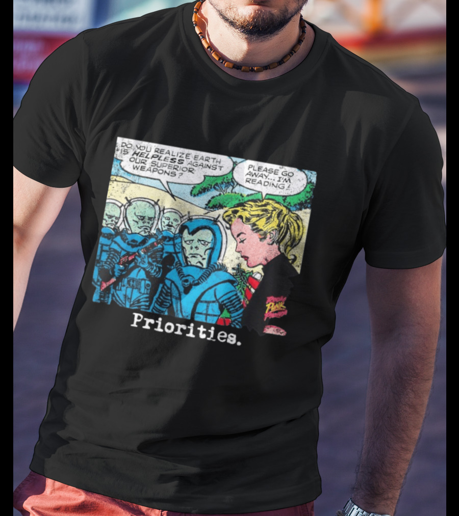 Women And Alien Priorities Please Go Away I'm Reading T-Shirt
