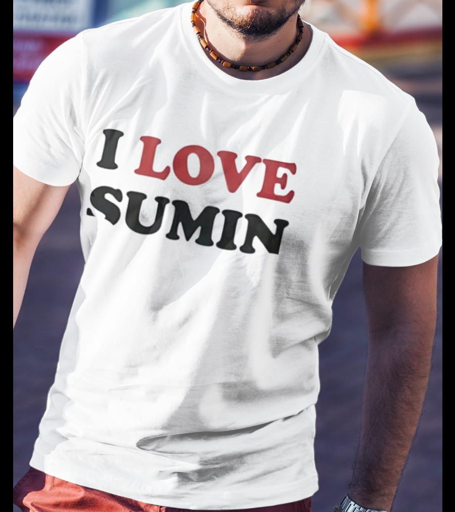I Love Sumin T-Shirt