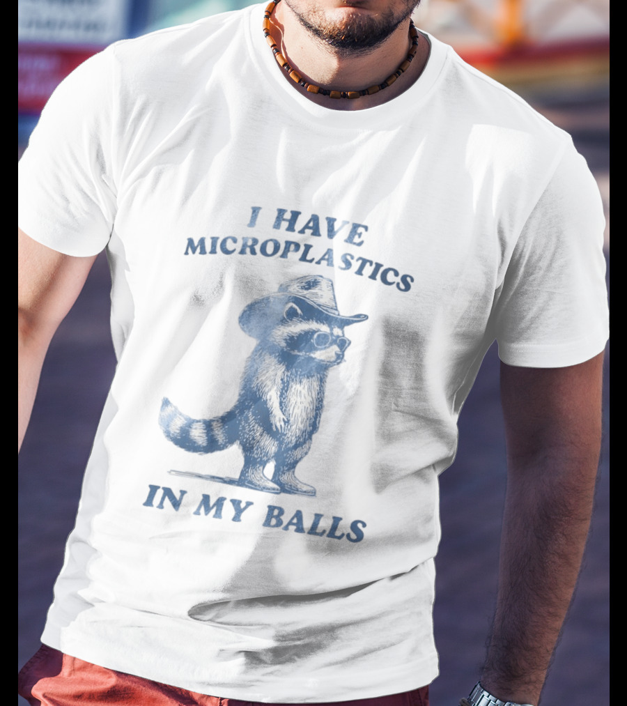Raccoon I Have Microplastics In My Balls Cowboy Hat Glasses T-Shirt