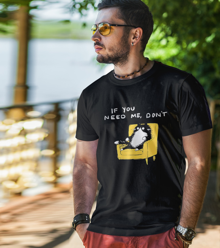 If You Need Me Don't Funny Black Cat Relaxing On Yellow Chair T-Shirt