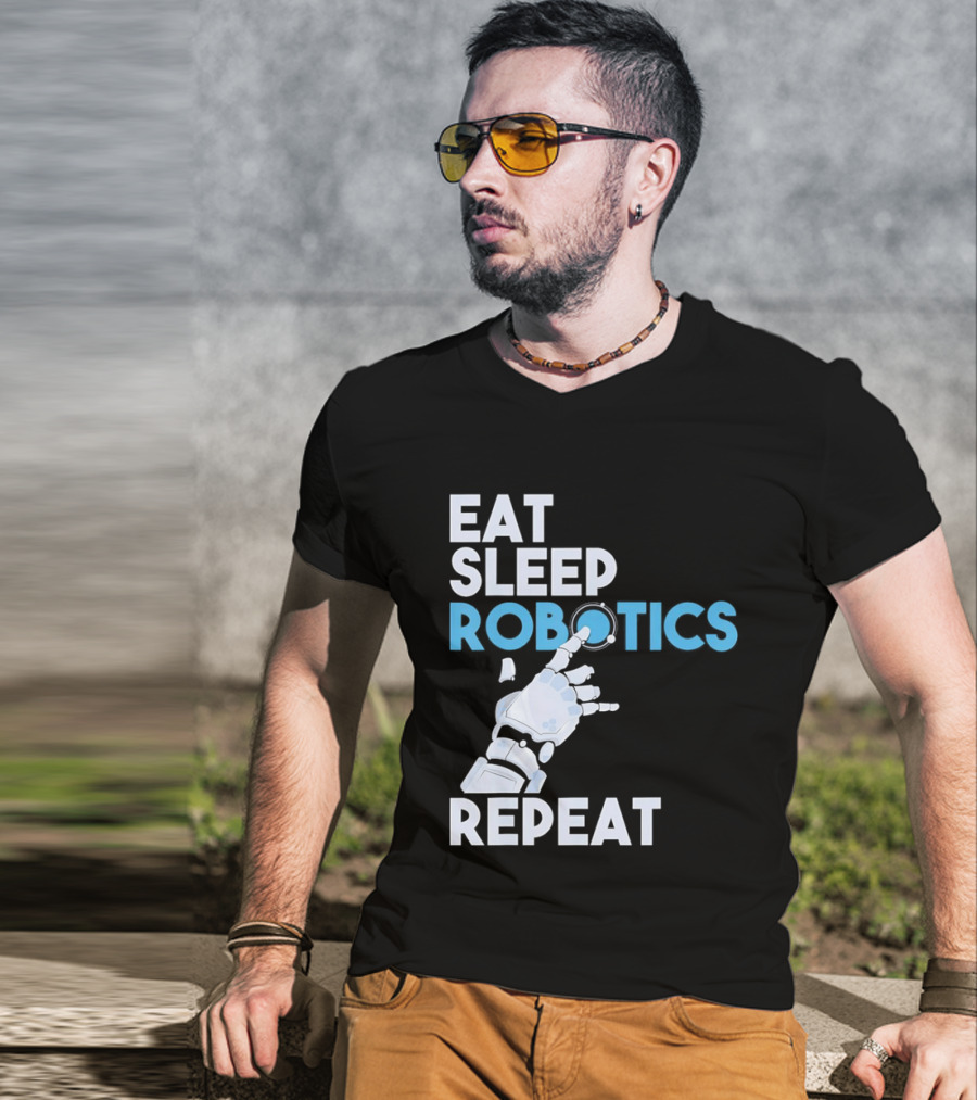 Eat Sleep Robotics Repeat Robotic Hand Motif T-Shirt