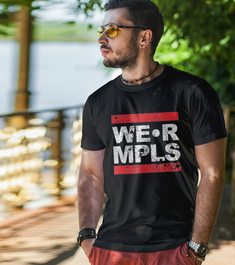 WE R MPLS Minneapolis Retro Distressed Bold T-Shirt
