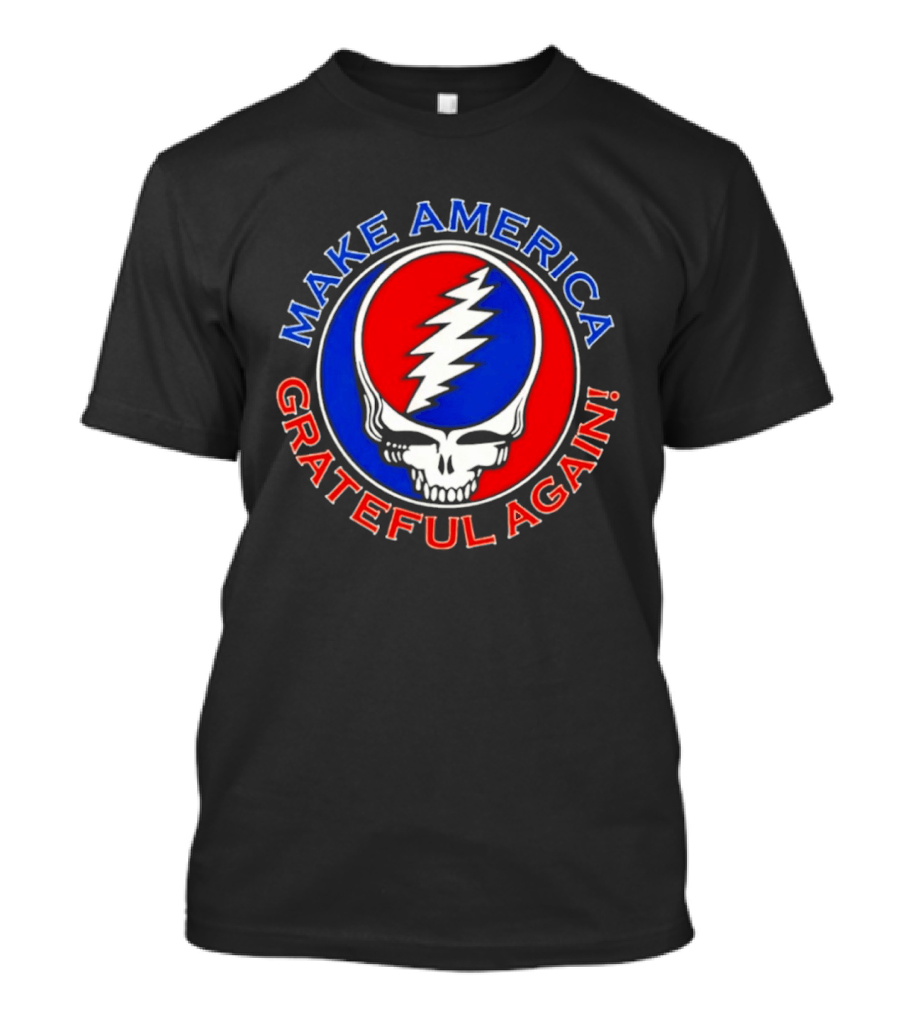 Make America Grateful Again Skull With Red Blue Lightning Bolt T-Shirt