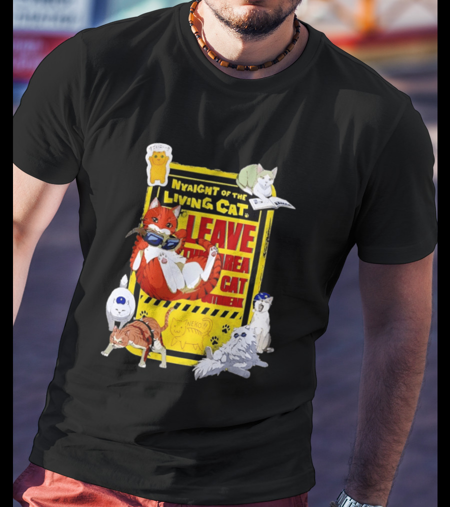 Nyaight Of The Living Cat Leave This Area Cat Neko T-Shirt