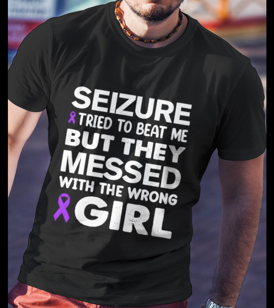 Seizure Tried To Beat Me Purple Ribbon Wrong Girl T-Shirt