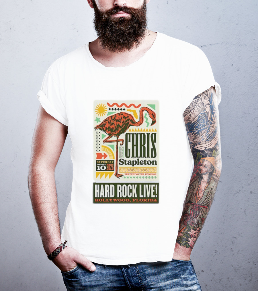 Chris Stapleton Featuring The Honchos Hard Rock Live Hollywood Florida January 10 2026 T-Shirt