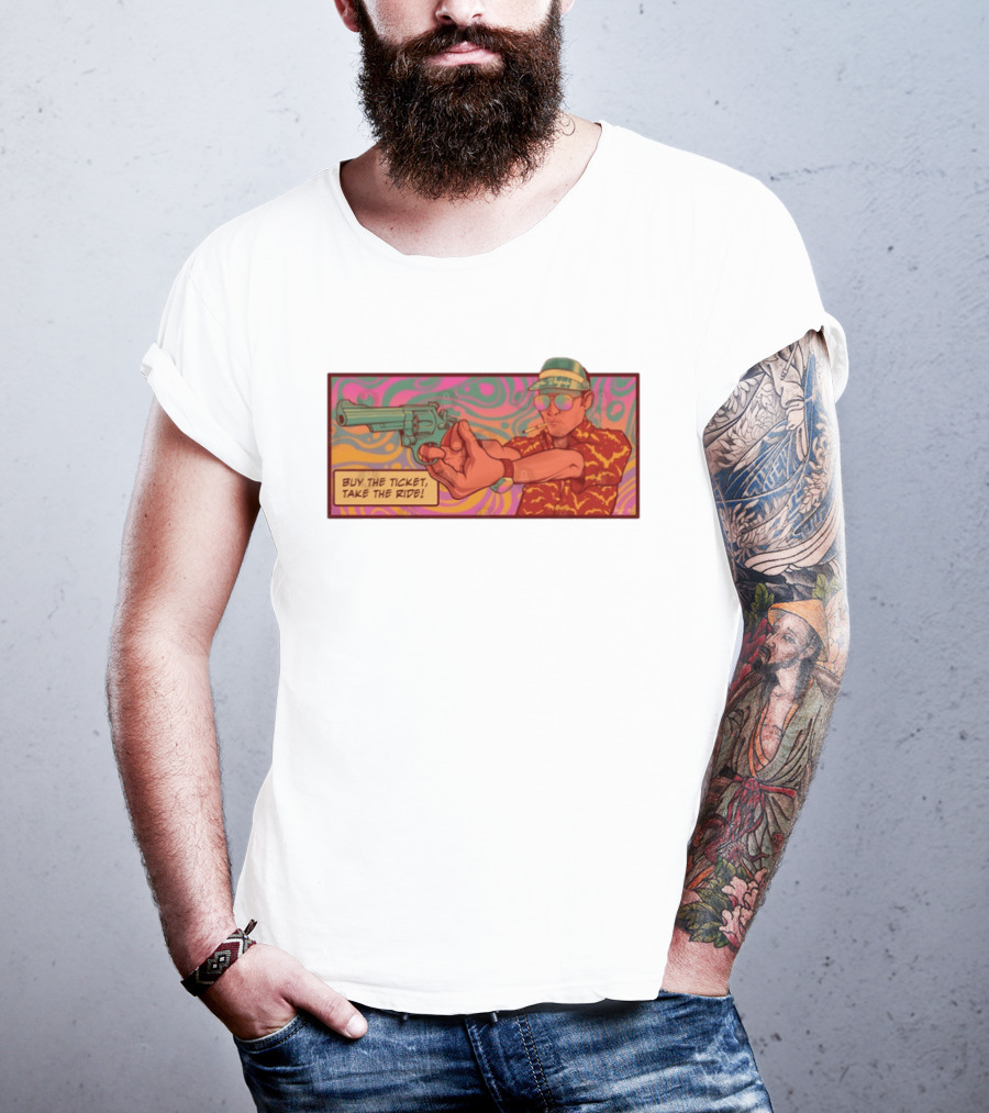 Raoul Duke Buy The Ticket Take The Ride Psychedelic Art Gun And Sunglasses Scene T-Shirt