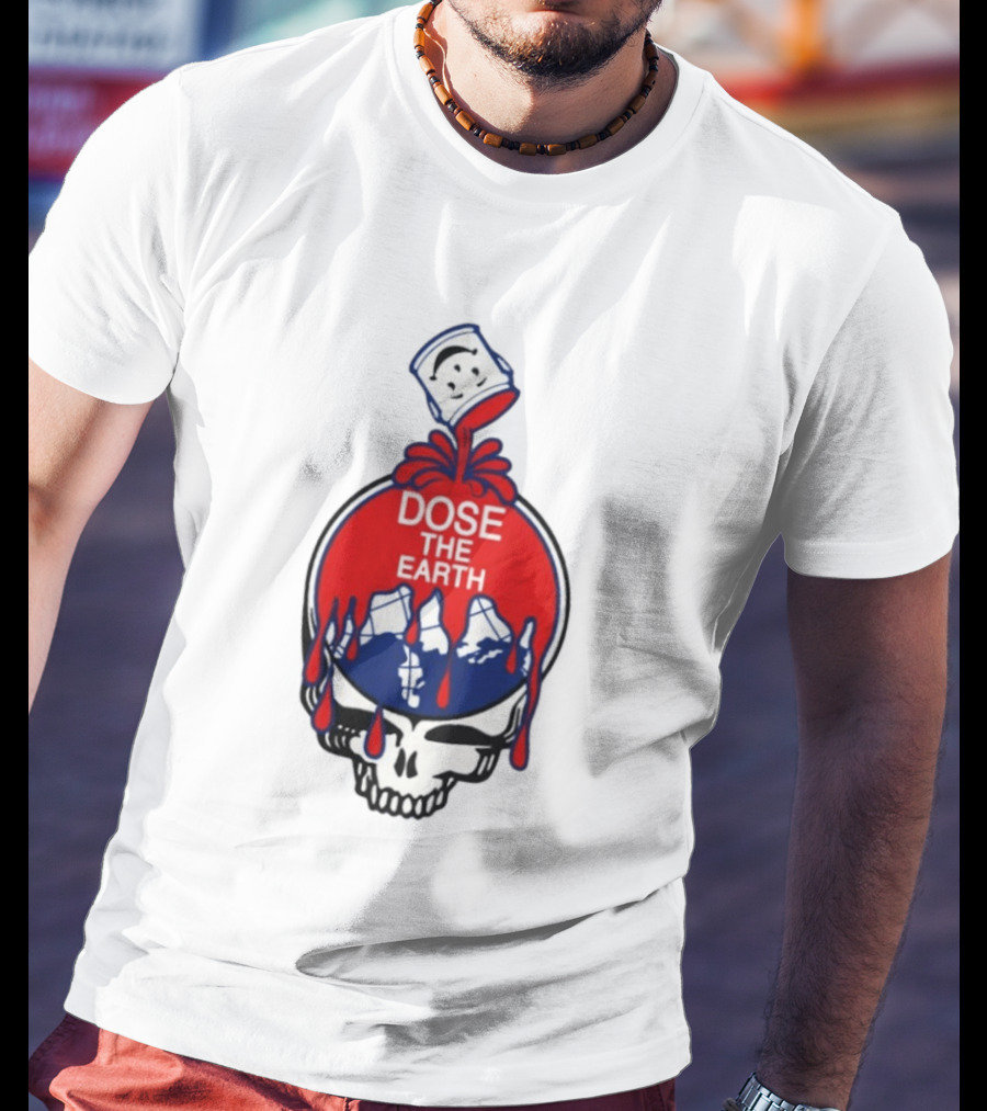 Dose The Earth Grateful Dead Skull Bob Weir T-Shirt