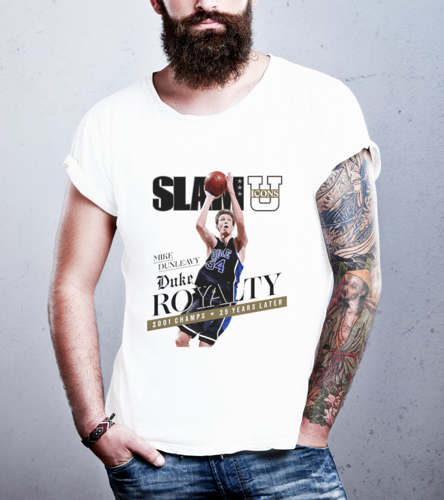 Slam U Mike Dunleavy Duke Royalty 2001 Champs 25 Years Later T-Shirt