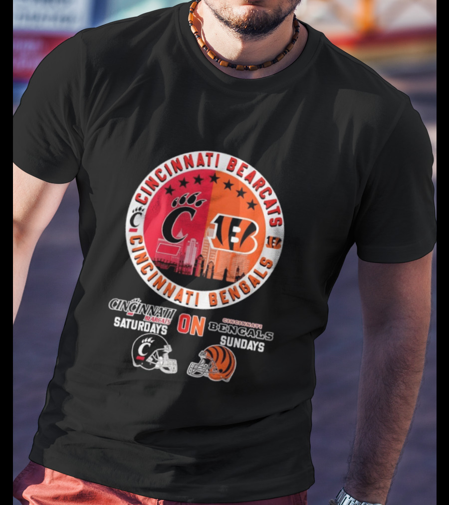 Cincinnati Bearcats Saturdays Cincinnati Bengals Sundays Helmet Mashup T-Shirt