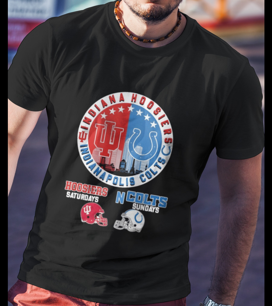 Indiana Hoosiers Saturdays Indianapolis Colts Sundays Mashup T-Shirt
