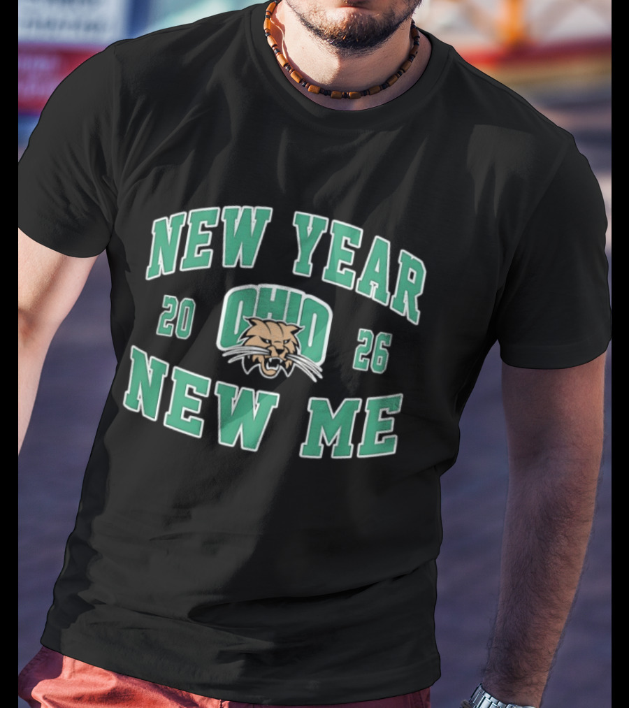 New Year New Me Ohio Bobcats Football 2026 T-Shirt
