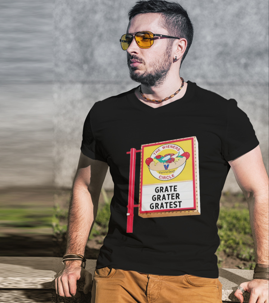 The Wieners Circle Vienna Beef Grate Grater Gratest T-Shirt