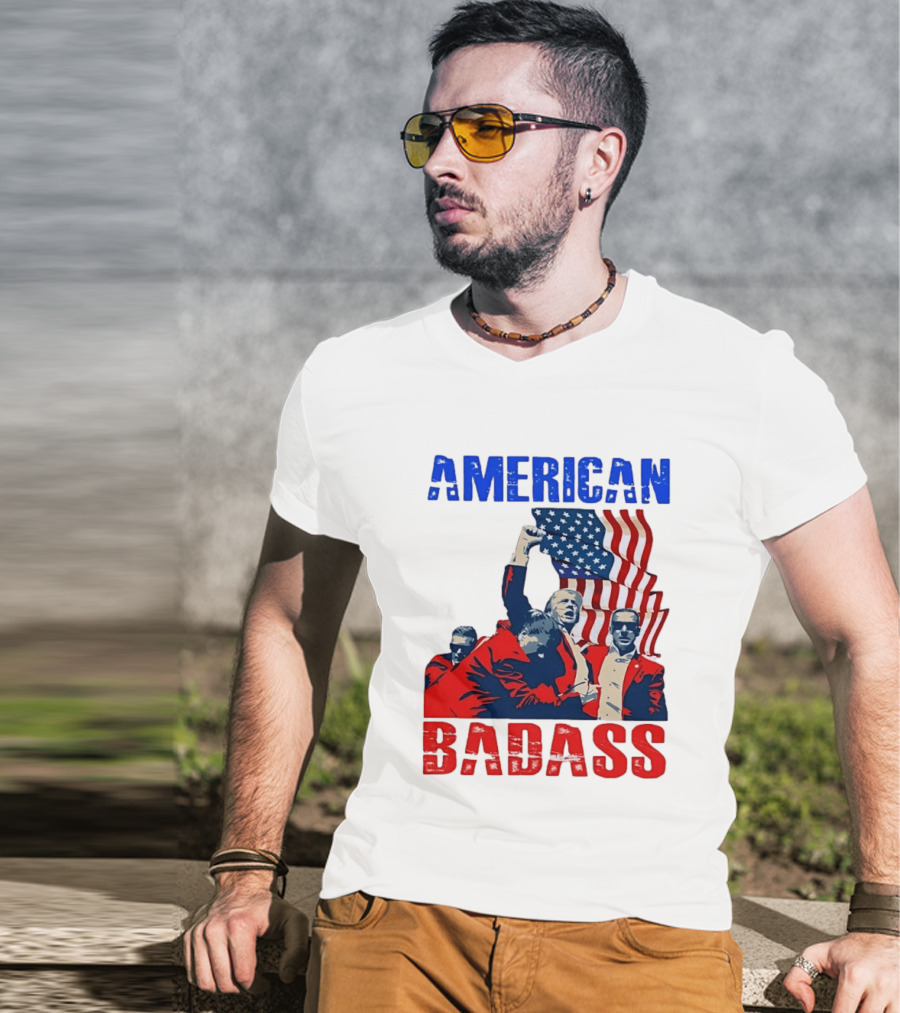 American Badass Donald Trump U.S. President Patriotic Flag T-Shirt