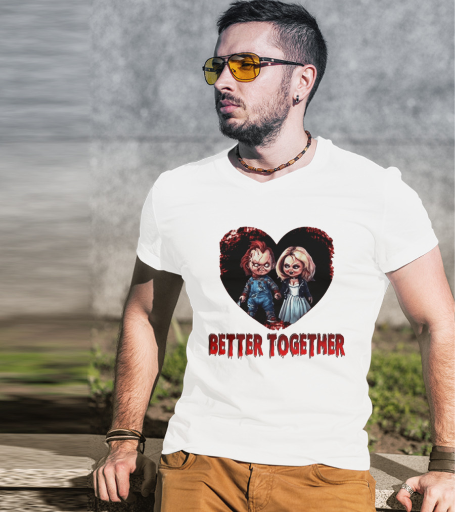 Chucky Bride Couple Honeymoon Horror Movie Better Together T-Shirt