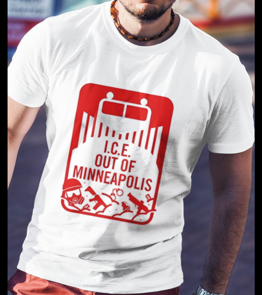 I.C.E. Out Of Minneapolis Protest Message T-Shirt
