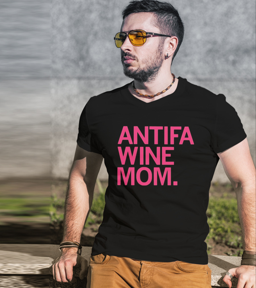 Antifa Wine Mom T-Shirt