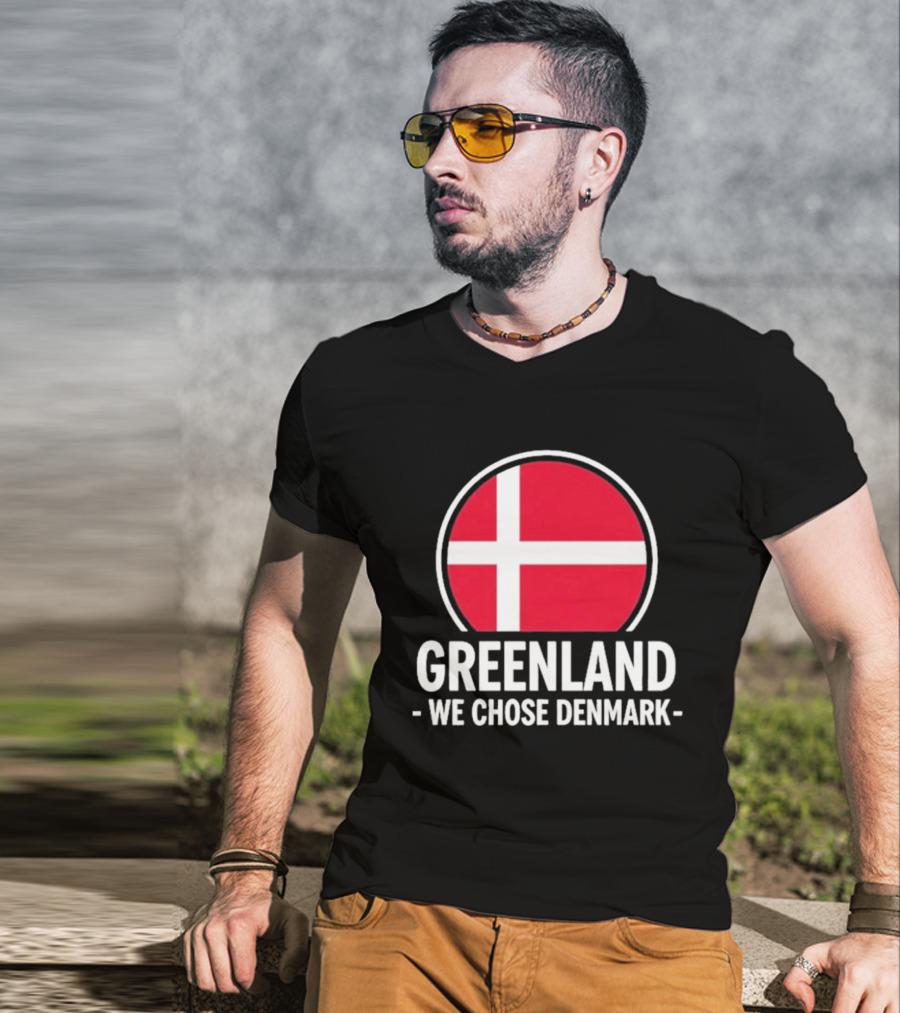 Greenland We Chose Denmark Danish Flag Circle T-Shirt